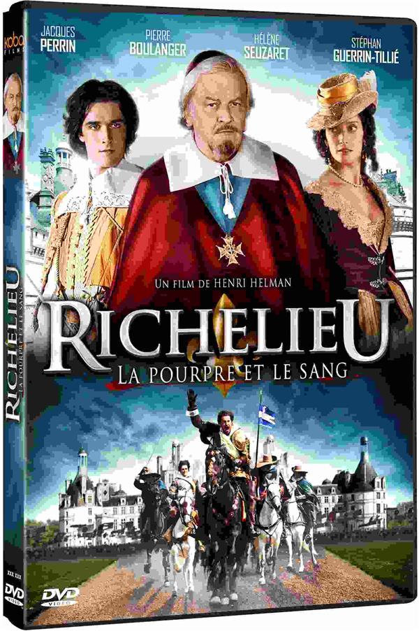 RICHELIEU, LA POURPRE ET LE SANG