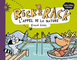 Rick & Rack - L'appel de la nature
