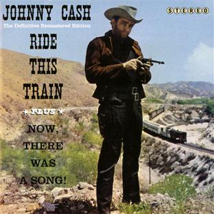 RIDE THIS TRAIN + NOW, THERE WAS A SONG ! (1960)