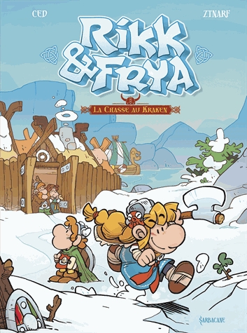 Rikk & Frya Tome 1 - La chasse au Kraken