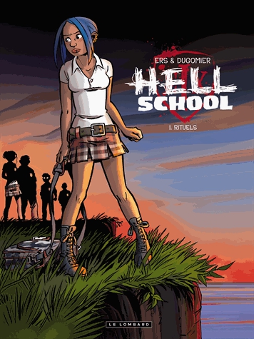 Hell school Tome 1 - Rituels