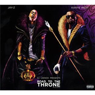 ROAD TO THE THRONE (JAY Z - KANYE WEST MIXTAPE)
