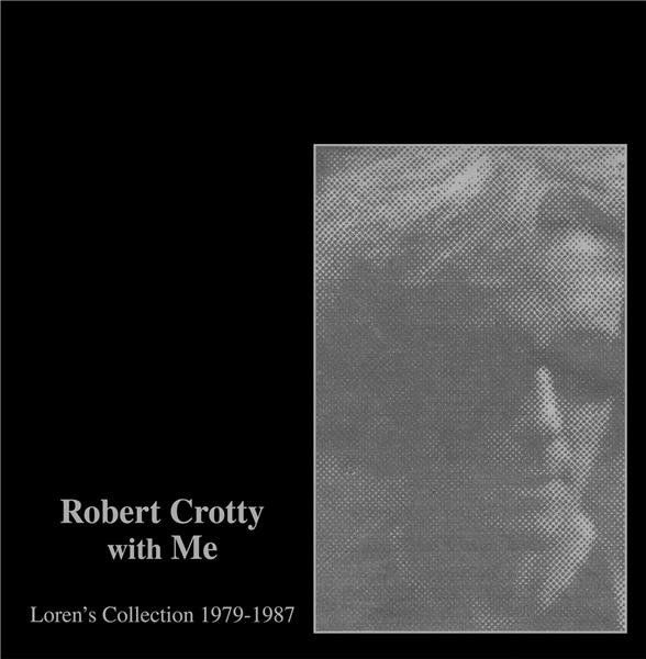 ROBERT CROTTY WITH ME LOREN S COLLECTION 1979 1987