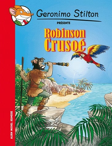 Geronimo Stilton présente - Robinson Crusoé
