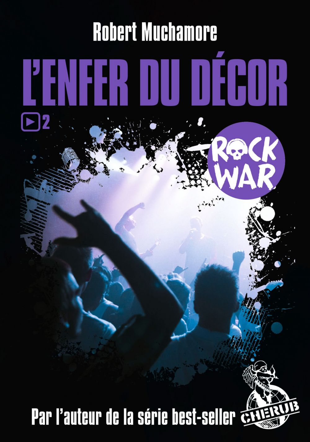 Rock War (Tome 2) - L’enfer du décor