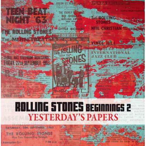 ROLLING STONES BEGINNINGS 2 : YESTERDAY PAPERS