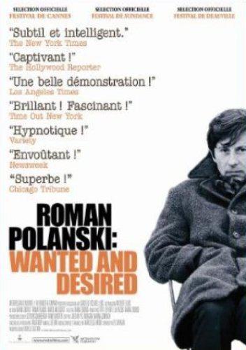 ROMAN POLANSKI - WANTED AND DESIRED