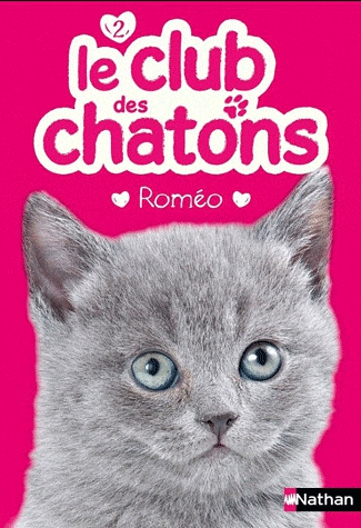 Le club des chatons Tome 2 - Roméo