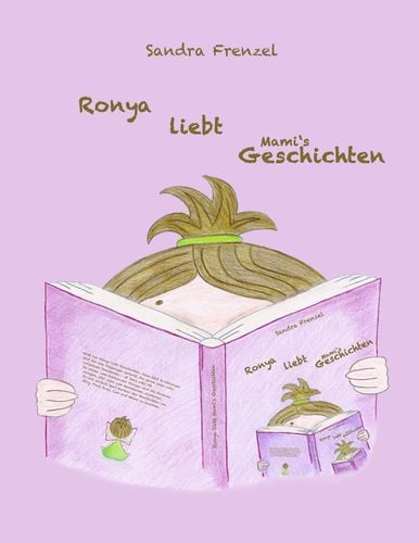 Ronya liebt Mami's Geschichten