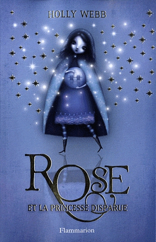 Rose Tome 2 - Rose et la princesse disparue