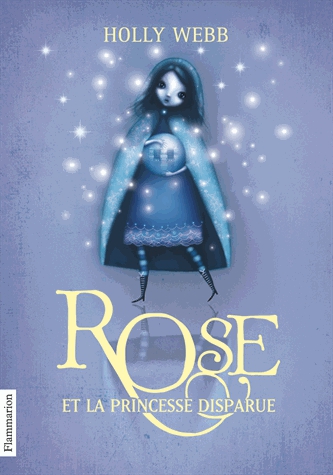 Rose Tome 2 - Rose et la princesse disparue