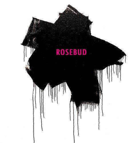 ROSEBUD
