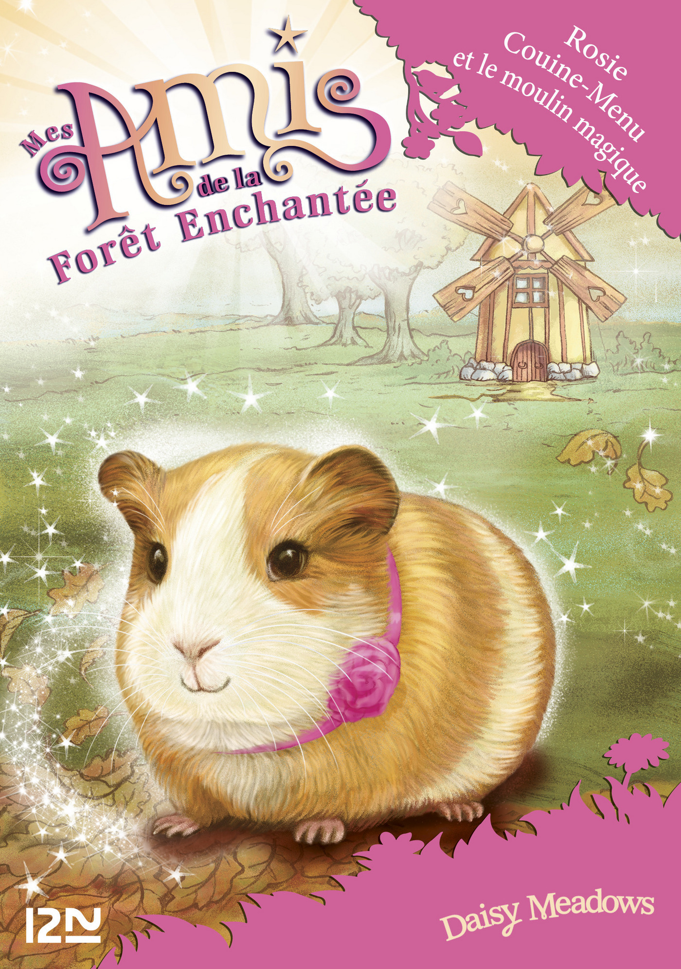Mes amis de la forêt enchantée - tome 8 : Rosie Couine-Menu et le moulin magique