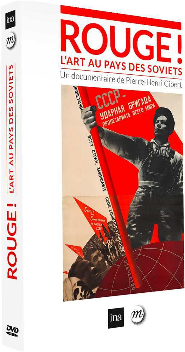 Rouge ! : L'art au pays des Soviets