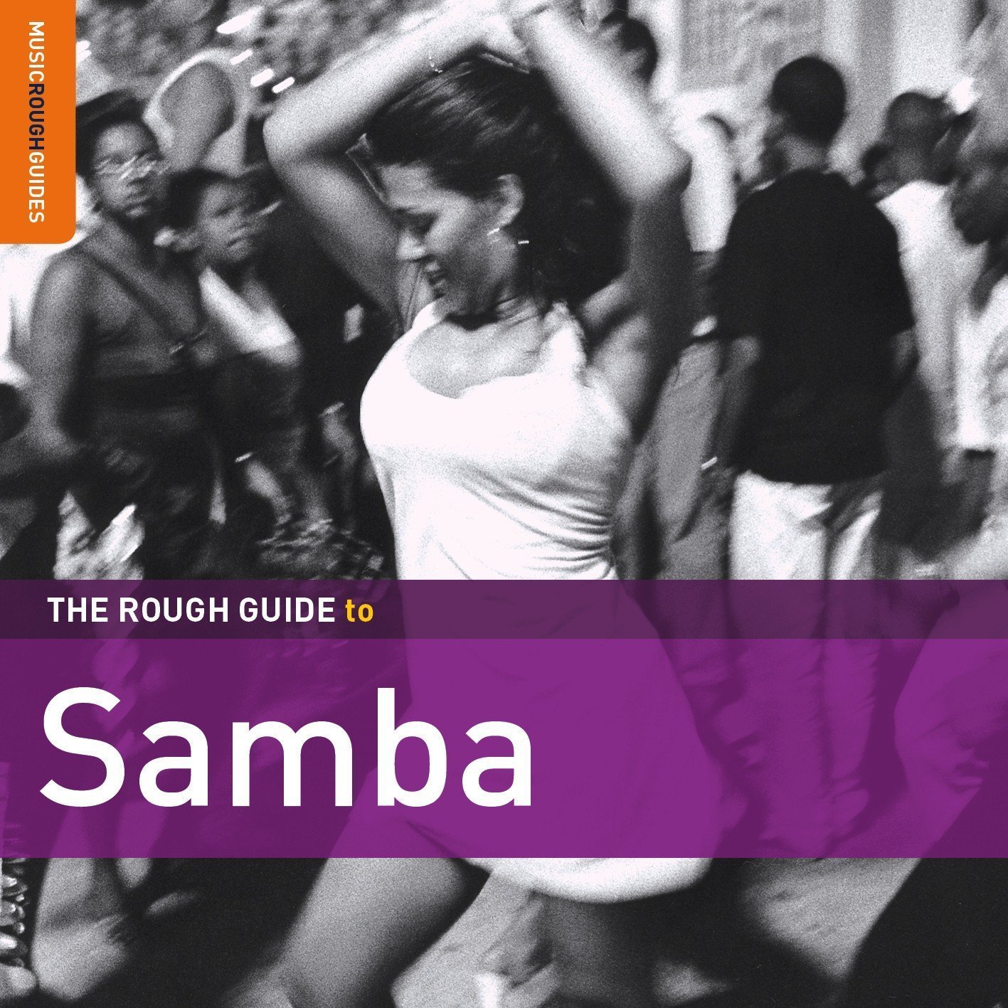 ROUGH GUIDE TO SAMBA