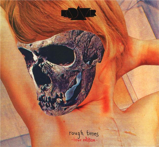 ROUGH TIMES + LIVE IN COPENHAG