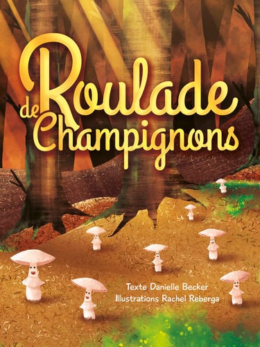 Roulade de Champignons