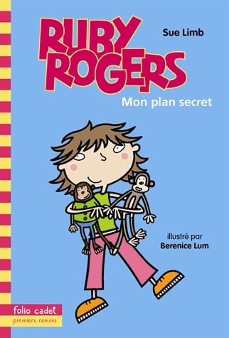 Ruby Rogers Tome 1 - Mon plan secret