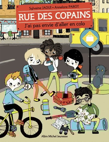 Rue des copains Tome 5 - J'ai pas envie d'aller en colo