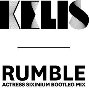 RUMBLE ACTRESS SIXINIUM BOOTLEG MIX