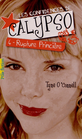 Les confidences de Calypso Tome 4 - Rupture princière