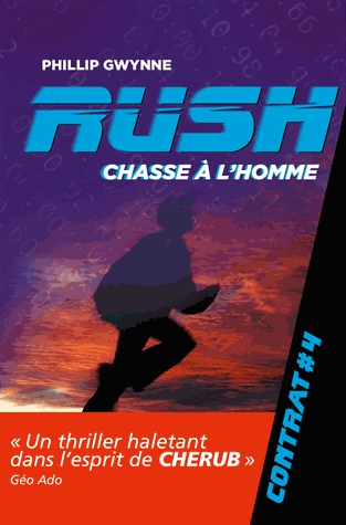 Rush Tome 4 - Chasse à l'homme