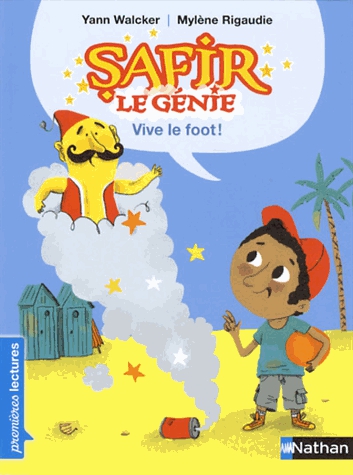 Safir le génie - Vive le foot !