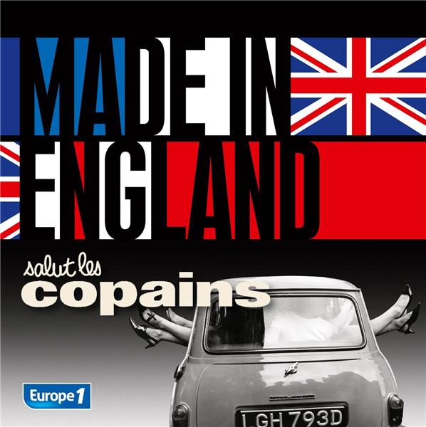 SALUT LES COPAINS: MADE IN ENGLAND