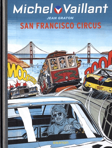 Michel Vaillant Tome 29 - San Francisco circus