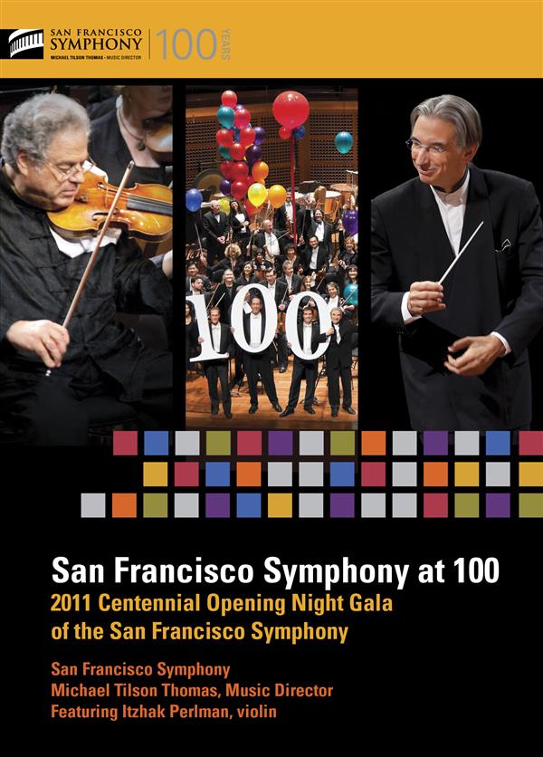 SAN FRANCISCO SYMPHONY AT 100