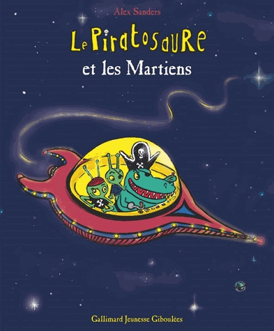 Le Piratosaure et les Martiens