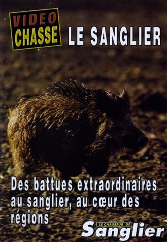 SANGLIER : CHASSES, COMPORTEMENT, GESTION