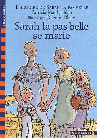 L'histoire de Sarah la pas belle Tome 2 - Sarah la pas belle se marie