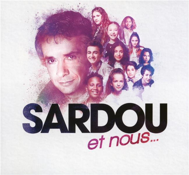 SARDOU & NOUS
