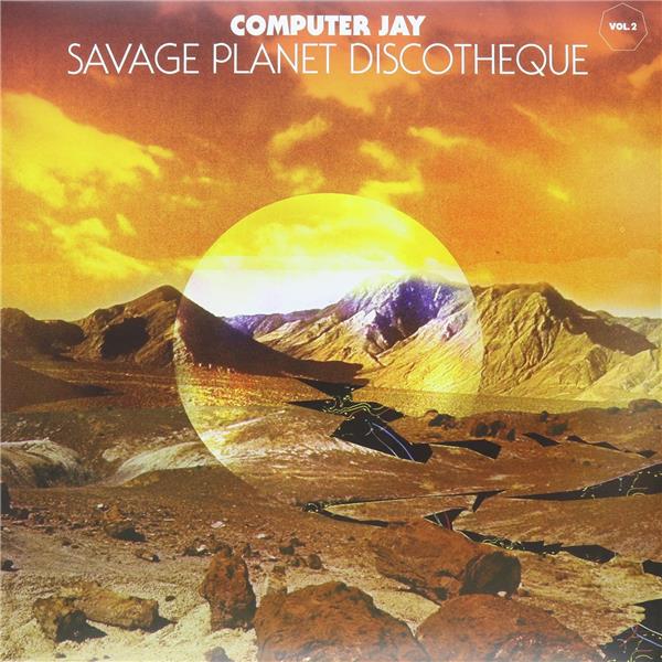 SAVAGE PLANET DISCOTHEQUE VOL. 2