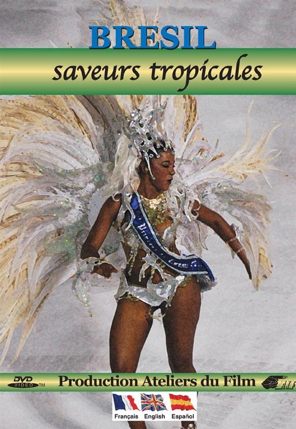 SAVEURS TROPICALES