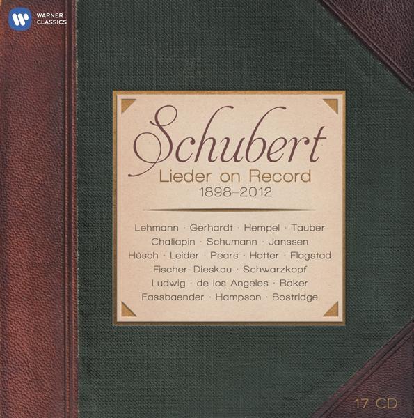 SCHUBERT LIEDER ON RECORD (1898-2012)
