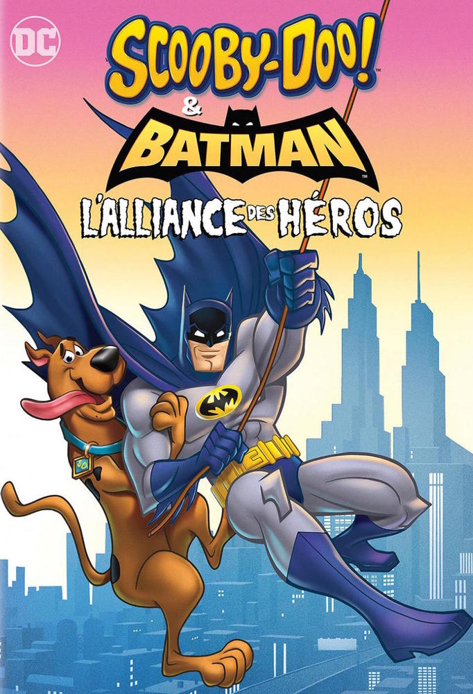 SCOOBY DOO ET BATMAN, L'ALLIANCE DES HEROS