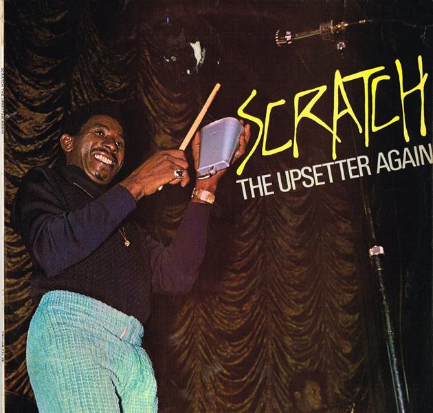 SCRATCH THE UPSETTER AGAIN