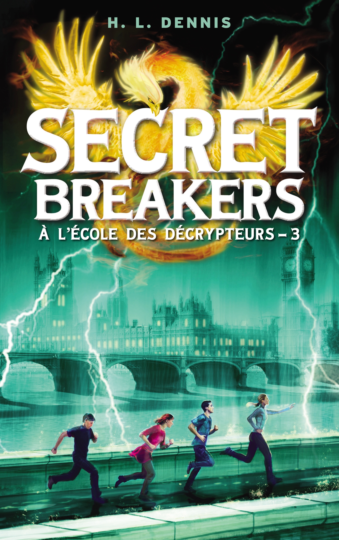 Secret breakers (À l'école des décrypteurs) Tome 3