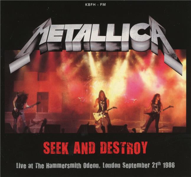 SEEK AND DESTROY, LIVE AT HAMMERSMITH ODEON