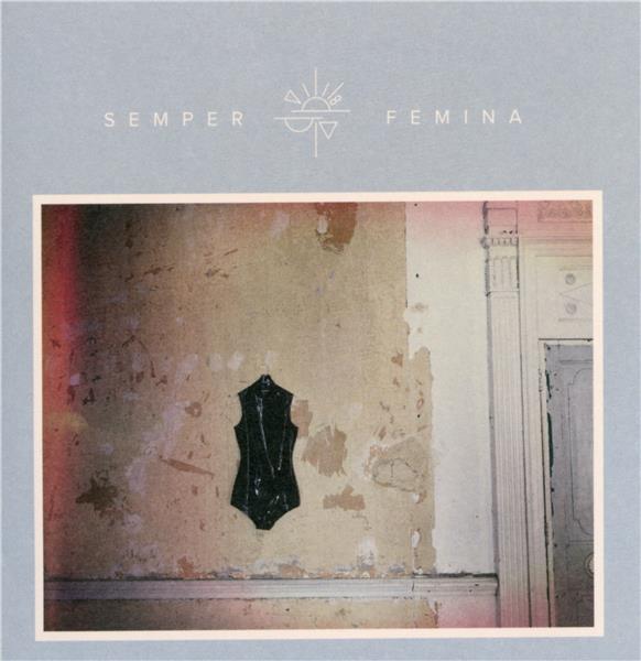 SEMPER FEMINA