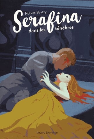 Serafina Tome 3 - Serafina dans les ténèbres