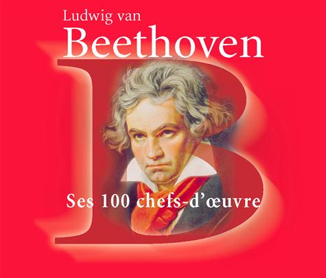 Coffret - 100 Chefs-D'Œuvre Beethoven