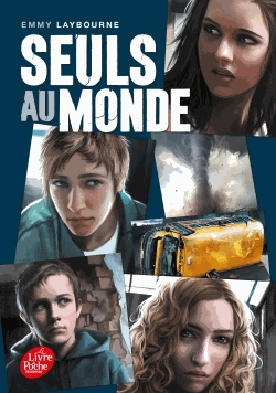 Seuls au monde Tome 1