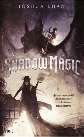 Shadow Magic Tome 1