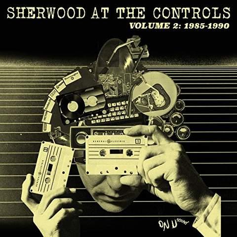 SHERWOOD AT THE CONTROLS / VOLUME 2: 1985 - 1990 /MP3