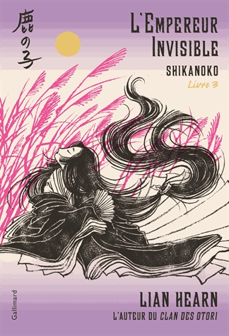 Shikanoko Tome 3 - L'Empereur Invisible