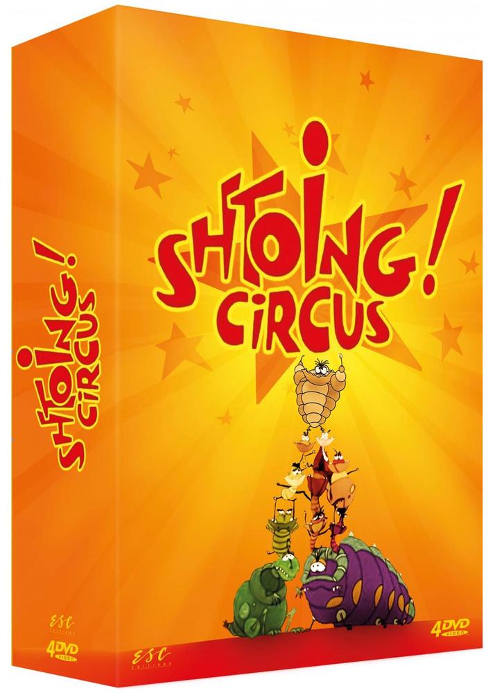 Shtoing Circus ! - L'intégrale