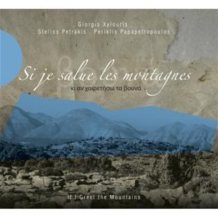 SI JE SALUE LES MONTAGNES